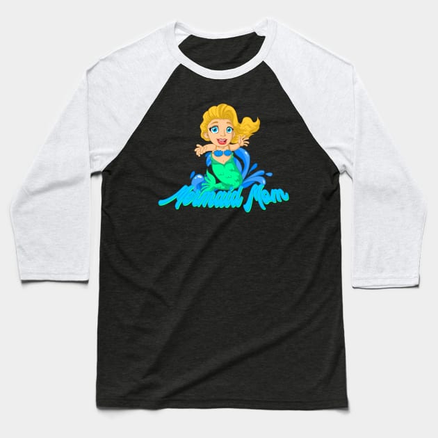 Mermaid Mom Baseball T-Shirt by Foxxy Merch